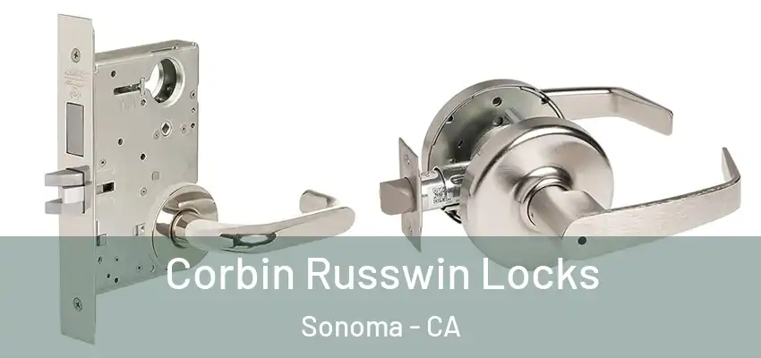  Corbin Russwin Locks Sonoma - CA